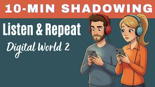 SHADOWING ENGLISH SPEAKING PRACTICE | Listen & Repeat | Technology and the Internet part 2
