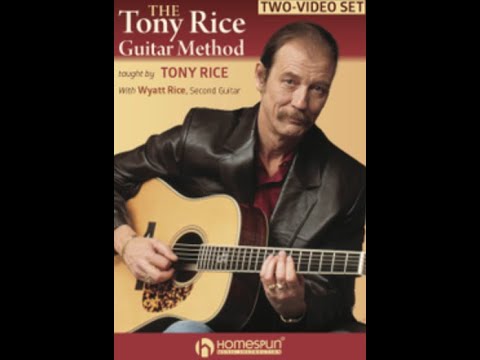"The Tony Rice Guitar Method" Taught by Tony Rice