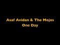Asaf Avidan & The Mojos - One Day / Reckoning ...