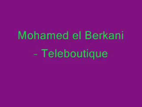 Mohamed El Berkani   Teleboutique