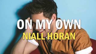 Niall Horan- On My Own [Lyrics/Sub. Español]