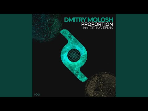 Proportion (Cid Inc. Remix)