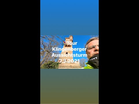 Sonntagstour zum Aussichtsturm in Klingenberg a.Main / 7.3.2021