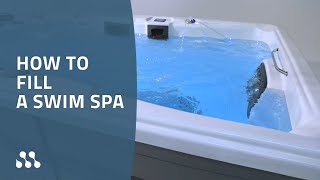 Swim Spa Start up - How to Fill a Swim Spa