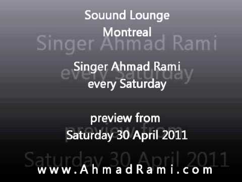Soouund Lounge in Montreal - Singer Ahmad Rami