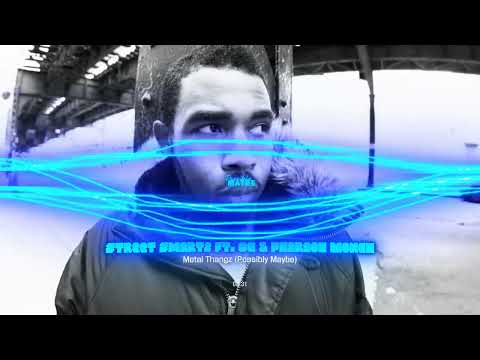 Street Smartz ft. OC & Pharaoh Monch - Metal Thangz (Possibly Maybe)