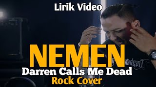 Download lagu NEMEN - ROCK VERSION by DCMD || official lyrics video mp3