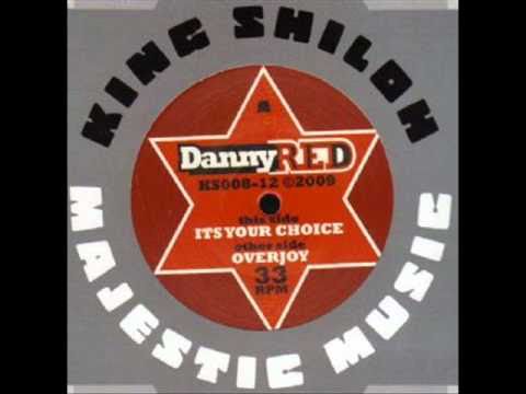 Danny Red  - Overjoy + Joyfull Dub (King Shiloh 12")