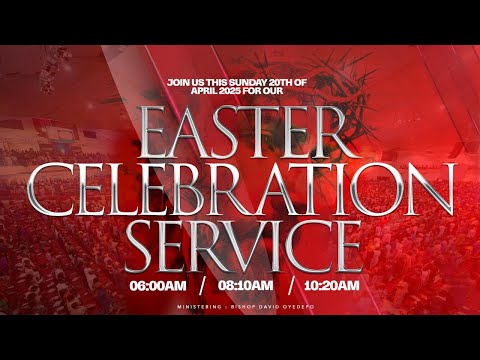 EFC2025: SPECIAL EASTER SUNDAY CELEBRATION SERVICE | 20, APRIL 2025.FAITH TABERNACLE OTA.