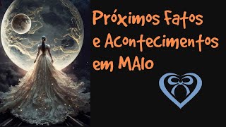 Energias e acontecimentos para o mês de Maio! Será que vem Novo Amor?