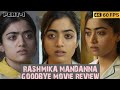 Rashmika Mandanna Face Closeup Goodbye Movie Review Rashmika Rashmikamandanna Moviereview Film