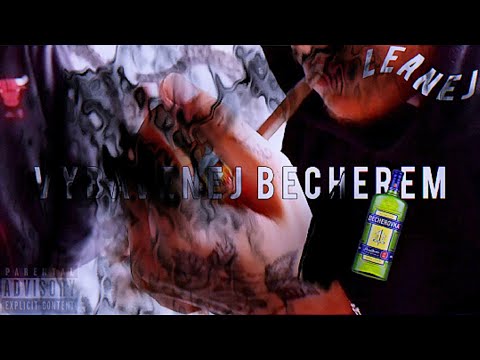 Leanej - VYBAVENEJ BECHEREM (official mrdka klip)
