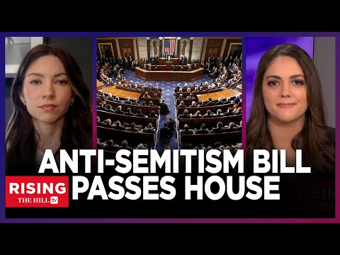 House Passes ANTI-SEMITISM Bill To Protect Against HATE Speech