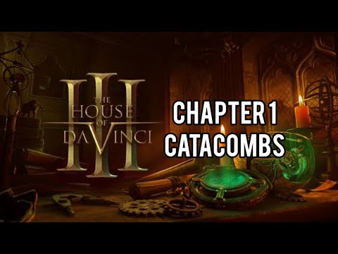 House of DaVinci 3 Chapter 1: Catacombs android walk through