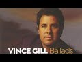 Vince Gill  ~  "The Only Love"