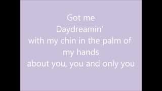 Ariana Grande - Daydreamin&#39; lyrics