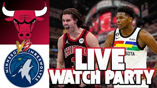 🚨 Chicago Bulls vs Minnesota Timberwolves LIVE | Watch Party & Live Reactions!