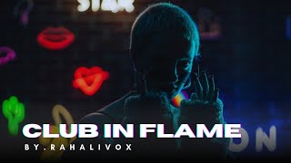 Download lagu Club In Flame | RaHaLiVoX @RaHaLiVoX mp3 Download lagu Club In Flame | RaHaLiVoX @RaHaLiVoX mp3