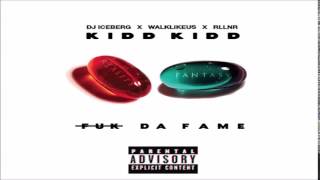 New Kidd Kidd   Reach Out To Me F k Da Fame 2014