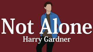 【和訳】Harry Gardner - Not Alone