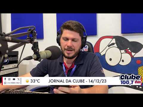 Jornal da Clube - 14/12/23 - Edição do Almoço