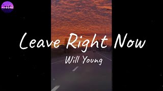 Will Young - Leave Right Now (Lyric Video)