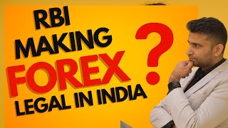 FOREX TRADING WILL BE LEGAL IN INDIA II RBI MASTER DIRECTION CIRCULAR #forex #rbi