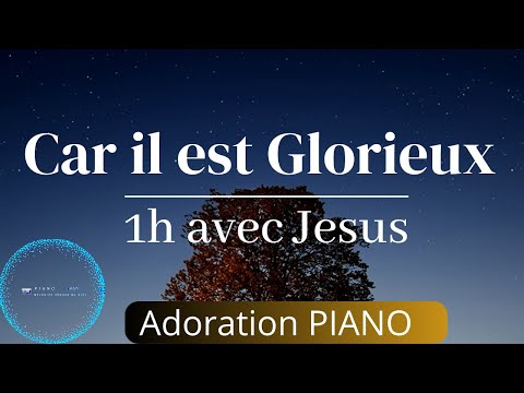 GLOIRE à l'AGNEAU: Adoration INTENSE au piano pour la Prière et Méditation