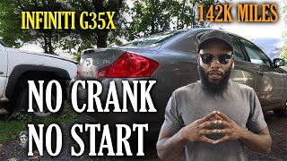 No Crank No Start Diagnostic | 2008 Infiniti G35x