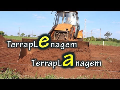 TERRAPLENAGEM OU TERRAPLANAGEM
