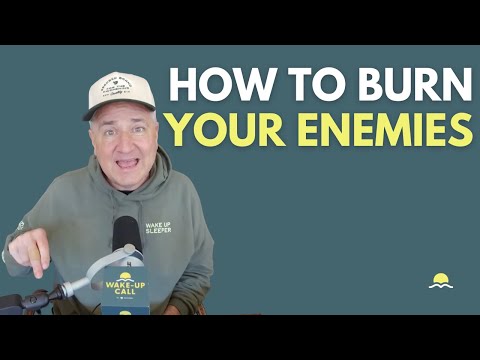 How to Burn Your Enemies | The Wake-Up Call 1/25/2026