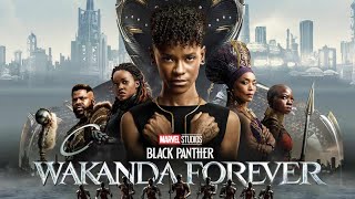 wakanda forever black panther  latest full hd hindi dubbed movie 2022  Action movie #wakandaforever