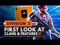 First Look At Clans & Clan Features in The Division 2