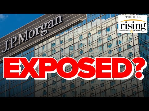 Krystal and Saagar: Media Mum As MASSIVE Criminal Financial Enterprise At JPMorgan Chase Exposed