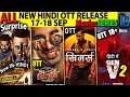 NEW BIG Hindi OTT Release 17 18 SEP L Sinners BA DS GENv SonofSardar2 SouthinHindiSeries Movies