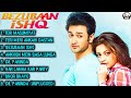 Bezubaan Ishq Movie All Songs Nishant Singh Malkani Sneha Ullal Dream Song S