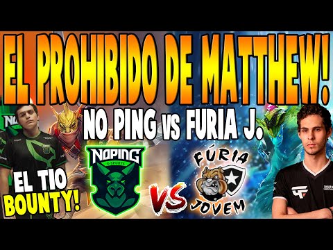 NO PING vs FURIA JOVEM [BO2] - El Prohibido de Matthew! "El Tio Bounty" -  BTS PRO SERIES 7 DOTA 2