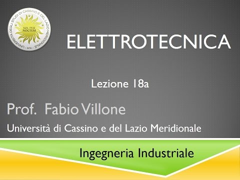 Elettrotecnica Lezione 18a