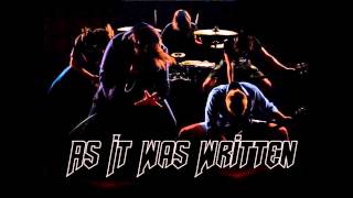 As It Was Written - The Nitty Gritty