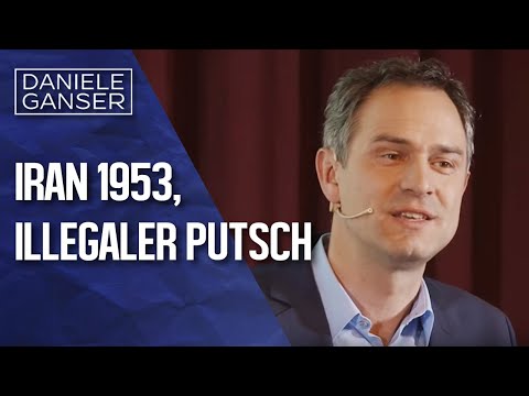 Dr. Daniele Ganser: Iran 1953, ein illegaler Putsch (Berlin 12.3.2018)