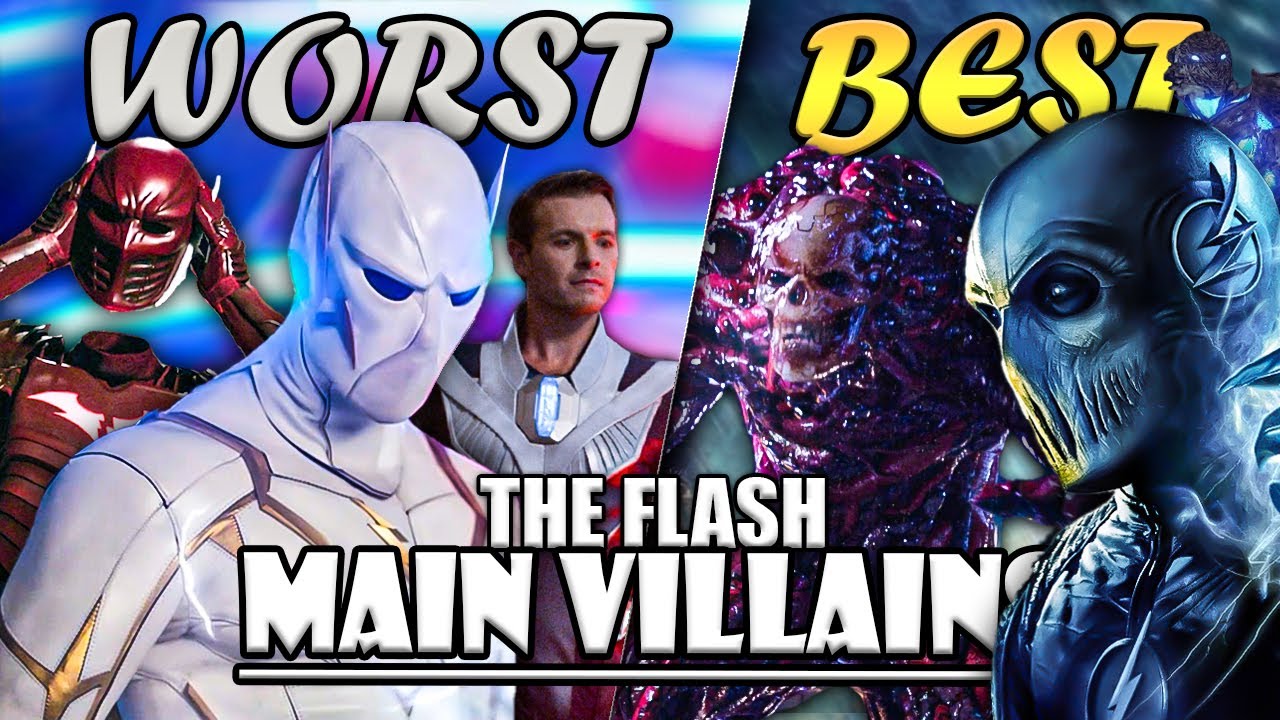Best and Worst Main Villains of The Flash