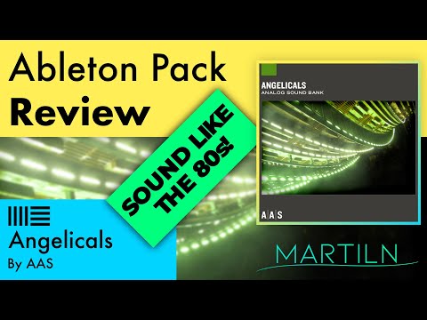 AAS Angelicals | Ableton Pack Review