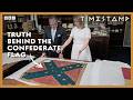 The Hidden History Of America S Most Divisive Flag BBC Timestamp