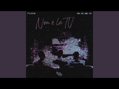 Non è la TV (feat. El Boro)