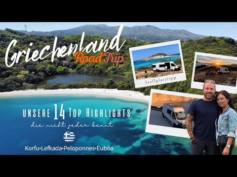 GREECE BY CAMPERVAN 🇬🇷 Top Highlights + Our Insider Tips | Corfu, Lefkada, Peloponnese, Euboea