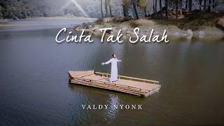 Download lagu Valdy Nyonk - Cinta Tak Salah mp3 Download lagu Valdy Nyonk - Cinta Tak Salah mp3