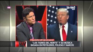 Jorge Hernández, "Los Tigres del Norte: "Donald Trump se ha equivocado"