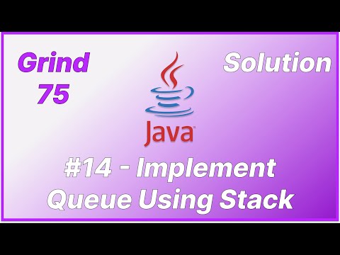 Grind 75 Implement Queue Using Stacks Java Solution