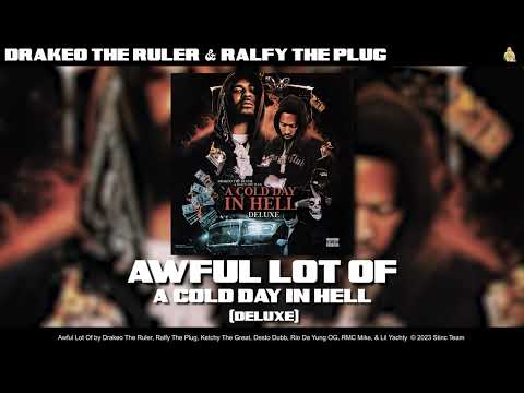 Drakeo, Ralfy, Ketchy, Desto, Rio Da Yung OG, RMC Mike, & Lil Yachty - Awful Lot Of [Official Audio]