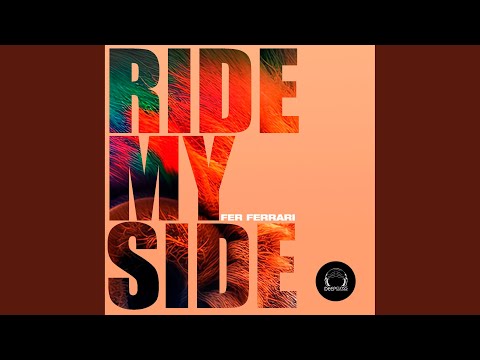 Ride My Side